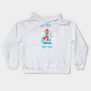 Less Social More Yoga - Illustrated Kids Hoodie